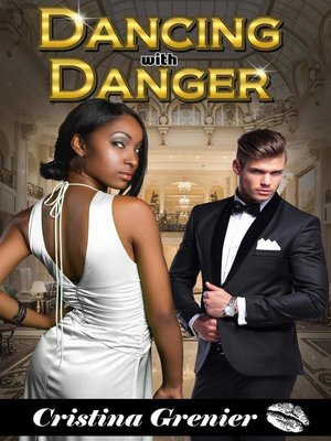 cover image of Dancing with Danger
